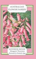 Cover: Australian Flower Fairies Address Book - Quillpen Pty Ltd T/A Leaves of Gold Press