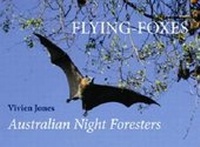 Enlarge image Cover: Flying Foxes - Rosenberg Publishing