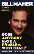 Cover: Does Anybody Have a Problem with That? - Ballantine Books Inc.