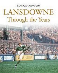 Abbildung von: Lansdowne Through the Years - Hachette Books Ireland