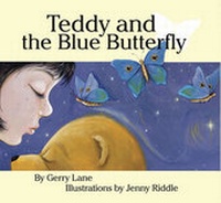 Enlarge image Cover: Teddy and the Blue Butterfly - Brolga Publishing Pty Ltd