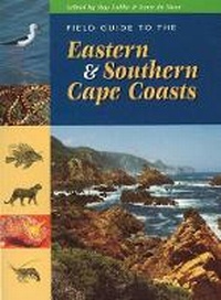 Abbildung von: Field guide to the Eastern and Southern Cape coasts - University of Cape Town Press
