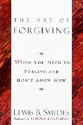 Cover: Art of Forgiving - Ballantine Books Inc.