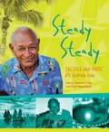 Cover: Steady Steady - Aboriginal Studies Press