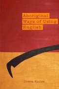 Cover: Aboriginal Ways of Using English - Aboriginal Studies Press