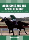 Cover: Aborigines and the 'Sport of Kings' - Aboriginal Studies Press