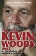 Cover: Kevin Woods Story - 30 Degrees South Publishers