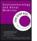 Cover: One Stop Doc Gastroenterology and Renal Medicine - Hodder Arnold