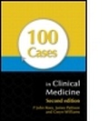 Cover: 100 Cases in Clinical Medicine, Second Edition - Hodder Arnold
