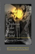 Cover: Let Orpheus Take Your Hand - Gival Press