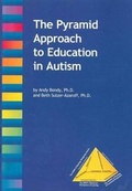 Cover: The Pyramid Approach to Education in Autism - Pyramid Educational Consultants