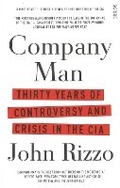 Cover: Company Man: Thirty years of Controversy and Crisis in the CIA - Scribe Publications