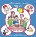 Cover: A Birthday Boy Named Jesus - Wombat Books