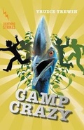 Cover: Camp Crazy - Walker Books Australia