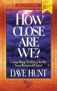 Enlarge image Cover: How Close Are We? - Berean Call