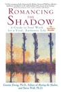 Cover: Romancing the Shadow - Ballantine Books Inc.