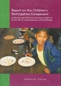 Cover: Report on the Children's Participation Component of Monitoring Child Socio-economic Rights in South Africa - IDASA Publishers