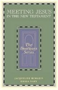 Bild: Meeting Jesus in the New Testament - Potter's House