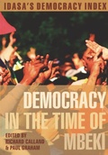 Cover: Democracy in the Time of Mbeki - IDASA Publishers
