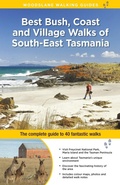 Cover: Best Bush, Coast and Village Walks of South East Tasmania - Woodslane Pty Ltd