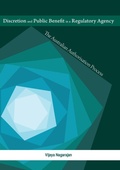 Cover: Discretion and Public Benefit in a Regulatory Agency - ANU Press
