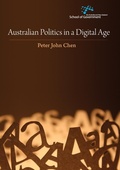 Cover: Australian Politics in a Digital Age - ANU Press