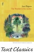 Cover: The Watcher In The Garden - The Text Publishing Company