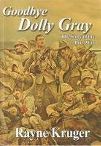 Enlarge image Cover: Goodbye Dolly Gray - Galago Publishing Pty Ltd
