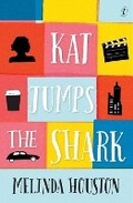 Cover: Kat Jumps The Shark - The Text Publishing Company