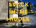 Cover: Stuck in the Middle - Great Plains Publications Ltd