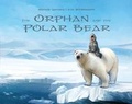 Cover: The Orphan and the Polar Bear - Inhabit Media Inc