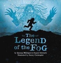 Enlarge image Cover: The Legend of the Fog - Inhabit Media Inc