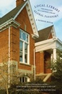 Enlarge image Cover: Local Library, Global Passport - Dundurn Press