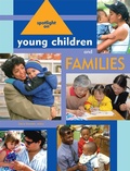 Cover: Spotlight on Young Children and Families - National Association for the Education of Young Children