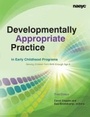 Cover: Developmentally Appropriate Practice in Early Childhood Programs - National Association for the Education of Young Children