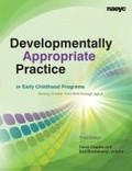 Cover: Developmentally Appropriate Practice in Early Childhood Programs - National Association for the Education of Young Children