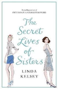 Enlarge image Cover: The Secret Lives of Sisters - Hodder Paperback