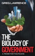 Cover: The Biology of Government - Vivid Publishing