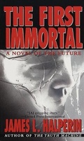 Cover: The First Immortal - Del Rey Books