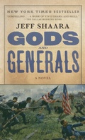 Cover: Gods and Generals - Ballantine Books Inc.