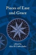 Cover: Pieces of Ease and Grace - ATF Press