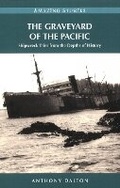 Cover: The Graveyard of the Pacific - Heritage House Publishing Co Ltd