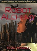 Cover: Robot Alchemy - Rivercrest Publishing