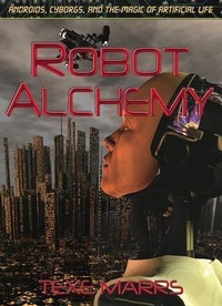 Enlarge image Cover: Robot Alchemy - Rivercrest Publishing