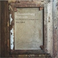 Abbildung von: Johannesburg Portraits - Jacana Media