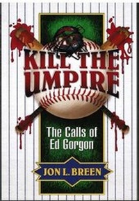 Enlarge image Cover: Kill the Umpire - Crippen & Landru Publishers