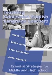 Enlarge image Cover: Teaching Adolescent English Language Learners - Caslon, Inc.