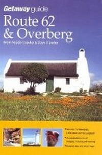 Abbildung von: Getaway Guide to Route 62 & The Overberg - Sunbird Publishers Ltd