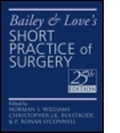 Cover: Bailey & Love's Short Practice of Surgery 25th Edition - Hodder Arnold