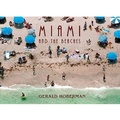 Cover: Miami and the Beaches - Gerald & Marc Hoberman Collection